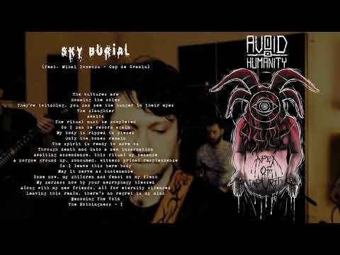 Avoid Humanity - Sky Burial feat. Mihai Ionescu (Cap de Craniu)