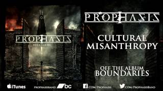 Prophasis - Cultural Misanthropy