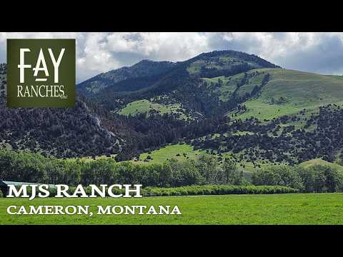 Montana Ranch For Sale | MJS Ranch | Cameron, MT
