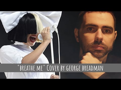 Breathe Me | George Breadman | Six Feet Under (Cover) Lyric Video - 33 Language Subtitles