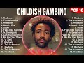 Childish Gambino Greatest Hits 2023 Pop Music Mix Top 10 Hits Of All Time