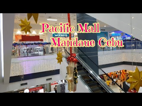 Pacific Mall | Super Metro Mandaue Cebu Filipinas