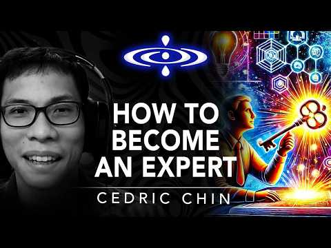 Learn How to Go From Novice to Expert in 90 Mins - Cedric Chin | Elevating Consciousness Podcast #50