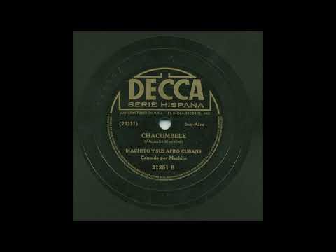 Machito - Chacumbele - Decca 21251B