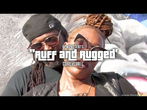 Core x Lori L - Ruff and Rugged - Shot by @zebdessen