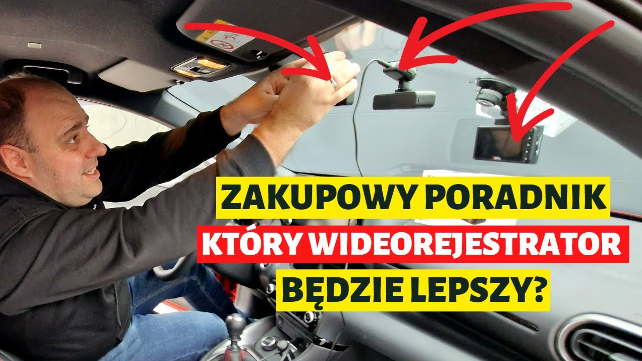 Który wideorejestrator wybrać Zakupowy poradnik 2022