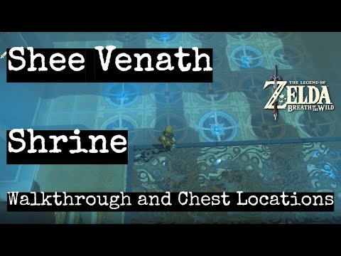 Shee Venath Shrine Guide the Legend of Zelda Breath of the Wild with all Chests and Secrets