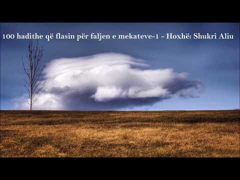100 Hadithe që flasin për faljen e mëkateve 1   Hoxhë: Shukri Aliu