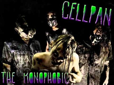 The Monophobic (Cellpan)