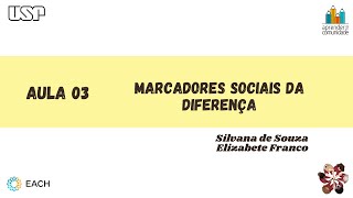 Aula 03 - Marcadores Sociais da Diferença