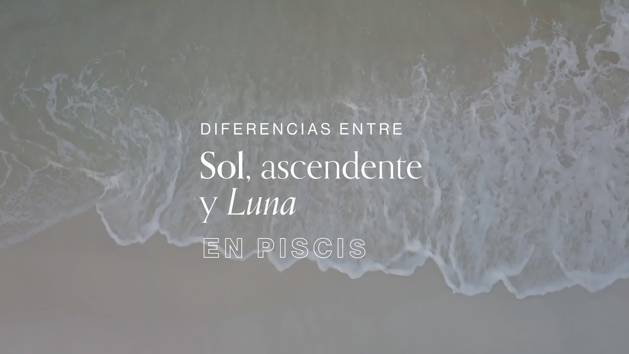 Diferencias entre Sol, Luna y ascendente en Piscis - Mia Astral