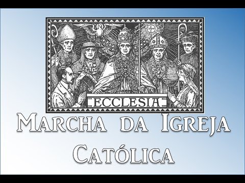 Marcha Da Igreja Católica video