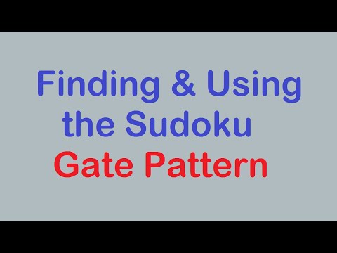 Sudoku Primer 212 - Good Sudoku Gate Pattern Examples