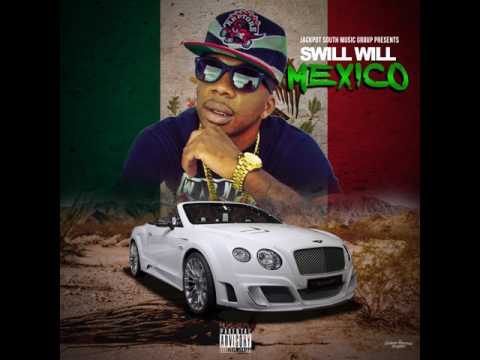 Swill Will: Mexico