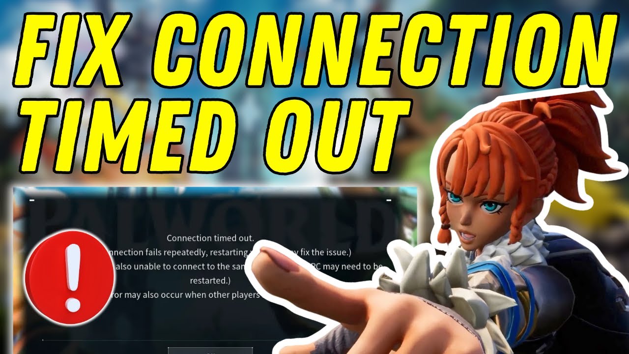How To Fix Palworld Connection Timeout