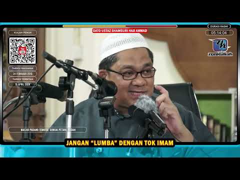 TAZKIRAH : Solat Ikut Imam & Masalah Tok Imam Laju - Ustaz Shamsuri Ahmad