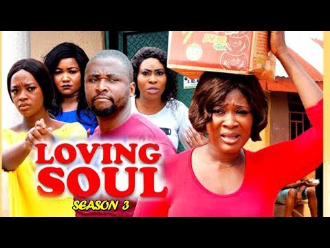 LOVING SOUL SEASON 3 - (New Movie) Mercy Johnson 2019 Latest Nigerian Nollywood Movie Full HD