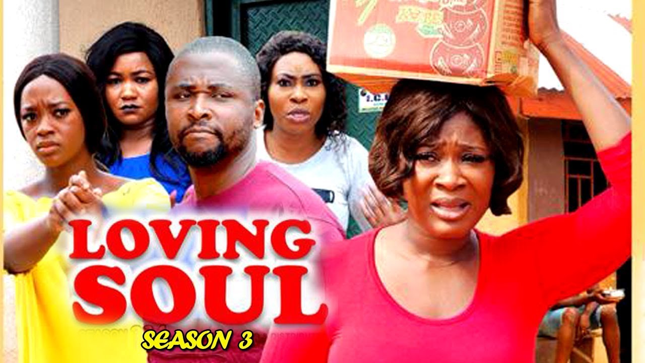 Nollywood Movie: Loving Soul (2019) (Part 3)