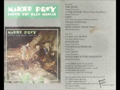 Naked Prey - The Ride (1986)