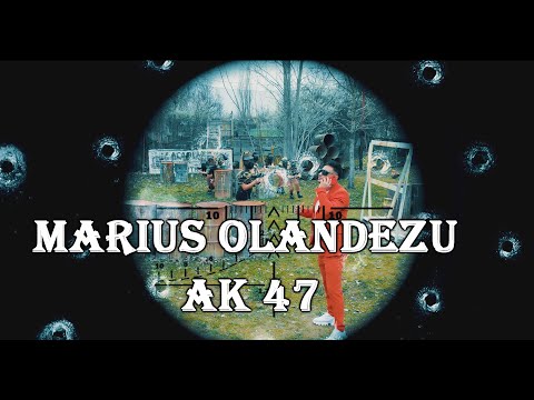 MARIUS OLANDEZU ❌ AK 47 ( Oficial Video 2023 )