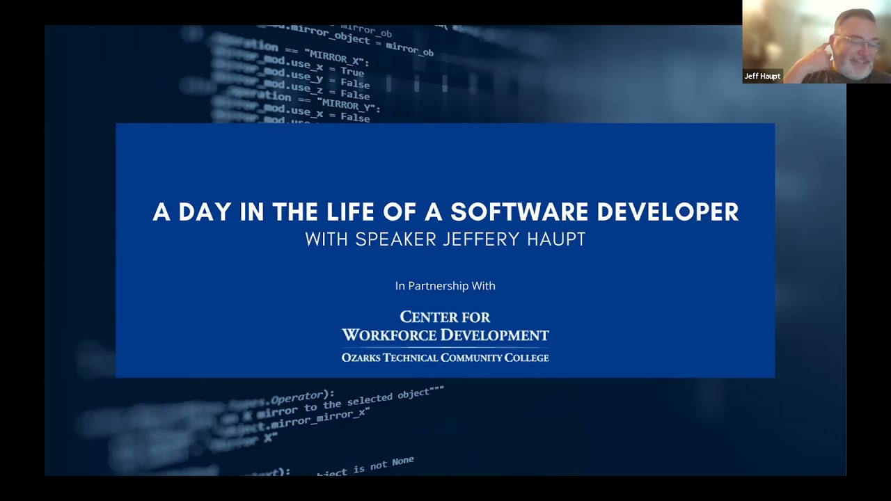 A Day in the Life of an Application Developer - Jeffrey Haupt