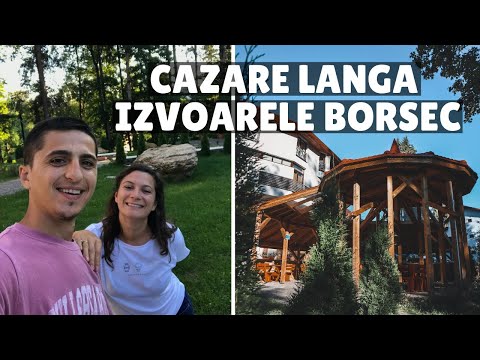 AM AJUNS in BORSEC | Unde ne-am cazat si prima impresie despre statiune | Romania