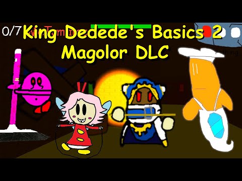 King Dedede's Basics 2 Magolor DLC  - Baldi's Basics Mod
