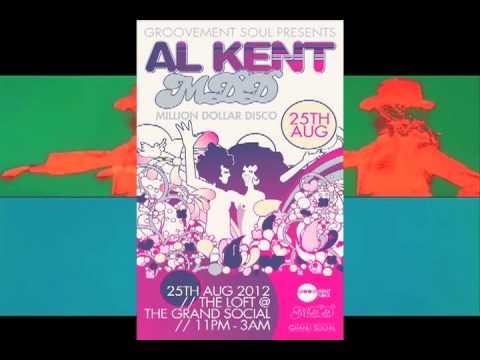 Groovement Soul Presents  Al Kent - Million Dollar Disco