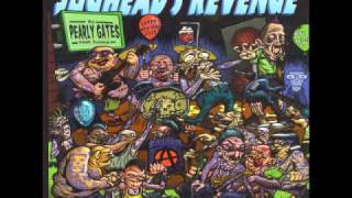 Jughead's Revenge-Just What I Needed