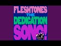 The Dedication Song