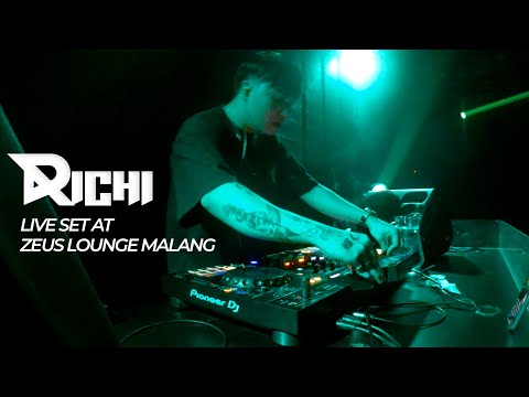 RICHI LIVE SET | AT ZEUS LOUNGE MALANG