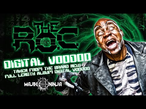 The R.O.C. - Digital Voodoo OFFICIAL MUSIC VIDEO