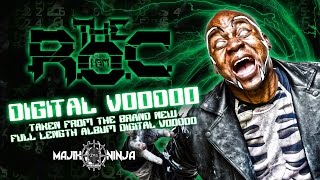 The R.O.C. - Digital Voodoo OFFICIAL MUSIC VIDEO