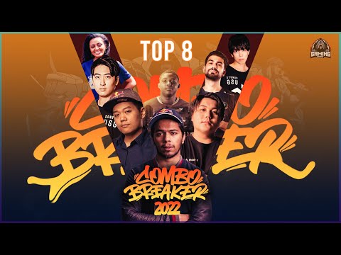 COMBO BREAKER 2022 TOP 8 || Arslan, Gen, Anakin, Rangchu, Shadow 20z, Sephiblack, Cuddle core, Pinya