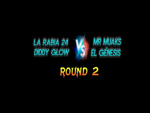 LA RABIA 24 Y DIDDY GLOW VS MS MUAKS Y EL GÉNESIS FREESTYLE  ROUND 2