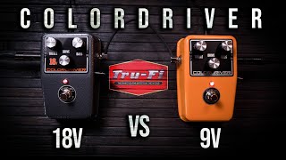 Video thumbnail for Comparison: Tru-Fi Pedals - COLORDRIVER 18v Vs 9v by Alberto Barrero