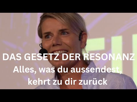 THE LAW OF RESONANCE - Everything you send out comes back to you