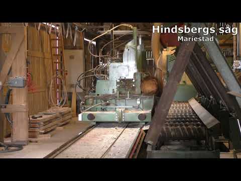 Hindsbergs Såg  - kort demonstration av sågverket
