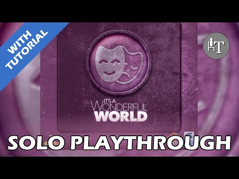 Tutorial & Solo Playthrough of It's a Wonderful World - Leisure & Decadence