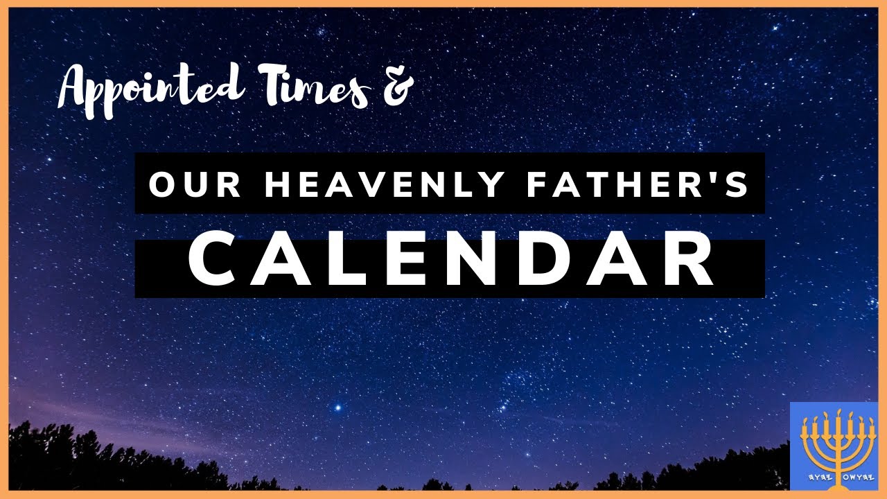 Yahuah's Calendar: A Look at Day, Year, Moon, Month, and Appointed Times