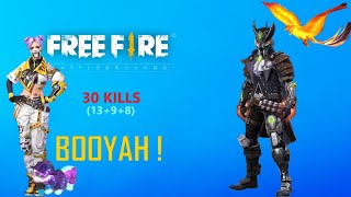 GARENA FREE FIRE | INSANE &quot;30 KILLS&quot; INTENSE MATCH BOOYAH!
