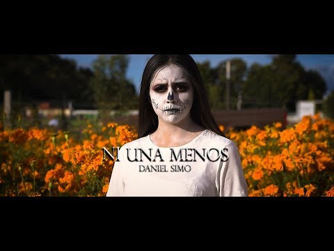 Daniel Simo - Ni Una Menos (Official Video)