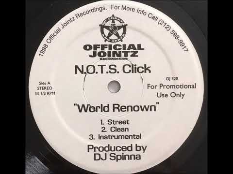 N.O.T.S. Click - World Renown