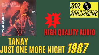 Tanay - Just One More Night (Good Quality)