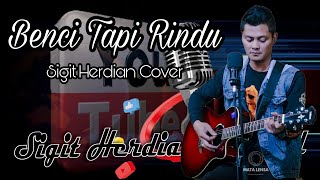 Download lagu BENCI TAPI RINDU - ACOUSSTIC VERSION - SIGIT HERDIAN COVER mp3 Download lagu BENCI TAPI RINDU - ACOUSSTIC VERSION - SIGIT HERDIAN COVER mp3