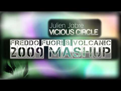 Julien Jabre - Vicious Circle (FREDDO FUORI vs VOLCANIC 2009 MASHUP)