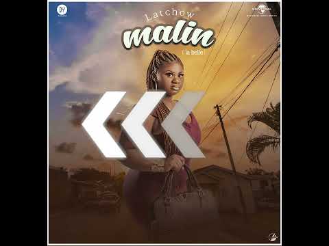 Latchow - Le Malin ( la belle )