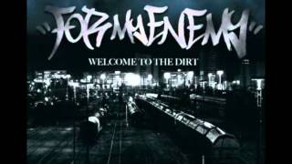 For My Enemy - Welcome To The Dirt