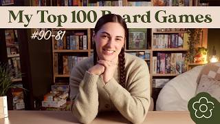 My Top 100 Board Games! | #90-81 | The Cream of the Crop!