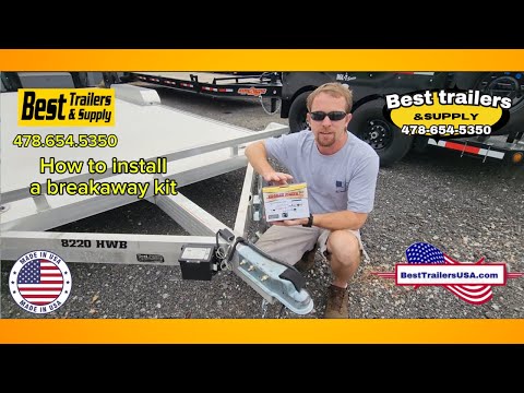 How To Install A Trailer Breakaway Kit for emergency brakes